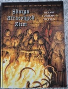 Skarga utraconych ziem.  Cykl Rycerze Łaski. Unikat