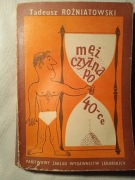 "Mężczyzna po czterdziestce" Tadeusz Różniatowski