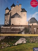 Poznać przeszłość 1. Podręcznik do historii dla LO i technikum