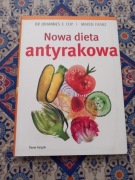 Nowa dieta antyrakowa Johannes F.Coy, Maren Franz