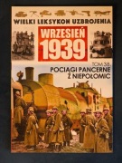 Adam Jońca Pociągi pancerne z Niepołomic WLU Wrzesień 1939 tom 38