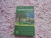 Zielona Polska Robert Szewczyk W. Lewandowski