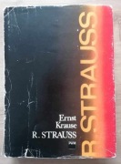 Ryszard Strauss Człowiek i dzieło Ernst Krause