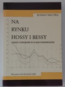 Na rynku hossy i bessy - Roman Macyra