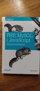 PHP, MySQL i JavaScript. Wprowadzenie