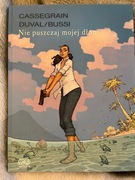 Nie puszczaj mojej dłoni