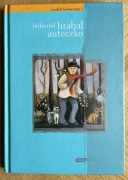 Bohumil Hrabal - Auteczko