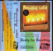RUNNING WILD - READY FOR BOARDING 