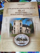 TOWARZYSTWO PRZYJACIÓŁ PUŁAW 50 LAT DZIAŁALNOŚCI Maria Muller