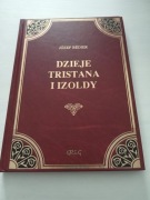 książka "Dzieje Tristana i Izoldy" Józef Bedier twarda oprawa opracowanie