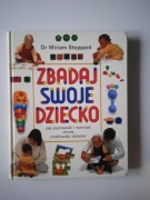 Zbadaj swoje dziecko - Dr Miriam Stoppard