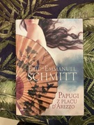 Eric-Emmanuel Schmitt Papugi z Pałacu D’Arezzo książka