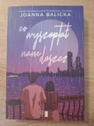 Joanna Balicka co wyszeptał nam deszcz