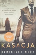 KASACJA REMIGIUSZ MRÓZ