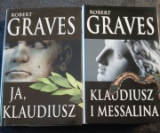 Robert Graves - Ja Klaudiusz  / Klaudiusz i Messalina  (2 książki)