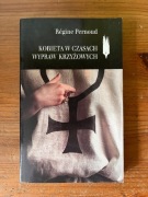 Kobieta w czasach wypraw krzyżowych