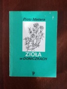 Zioła w doniczkach. Piotr Metera