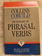 Collins Cobuild - Dictionary of Phrasal Verbs