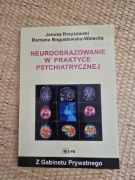 Neuroobrazowanie w praktyce psychiatrycznej