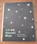 Masaaki Ohya Tajemnice natury - katalog wystawy