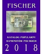 FISCHER - KATALOG banknotów polskich 2018