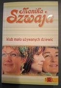 Klub mało używanych dziewic Monika Szwaja