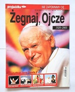 Przyjaciółka poleca: Żegnaj Ojcze nr 11/2005