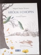 Królik i Chopin Miguel Sousa Tavares