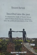 Inscribed into the Past A comparative study of South African... R. Bartnik