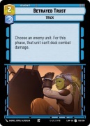 Star Wars: Unlimited - LAW - Betrayed Trust (U) x3