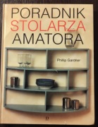 Poradnik Stolarza Amatora