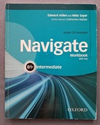 Navigate Intermediate B1+: Workbook with CD