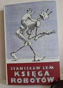 Lem Stanisław - Księga robotów 1961