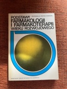 Podstawy farmakologii i farmakologii wieku rozwojowego