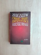 Ćwierć wieku intymności, Zbigniew Bieńkowski 