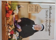 Kuchnia tradycyjna Siostry Anastazji Anastazja