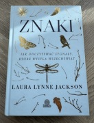 Znaki. Jak odczytywać sygnały... | Laura Lynne Jackson