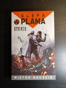 Ślepa Plama Wiktor Noczkin Fabryczna Zona 