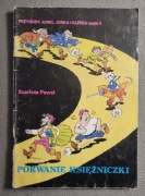 Przygody Jonki Jonka i Kleksa cz 2 Porwanie Księżniczki Szarlota Pawel