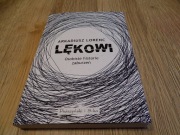 Lękowi. Osobiste historie zaburzeń Arkadiusz Lorenc
