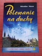Książka "Polowanie na duchy"