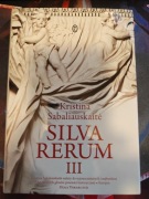 Silva Rerum. Tom 3.
