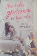 Nie byłaś grzeczna w tym roku Anna Langner
