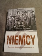 Piotr Zychowicz - Niemcy