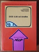 DOS 5.00 od środka plus DOS 6.2 (2 tomy) - praca zb.