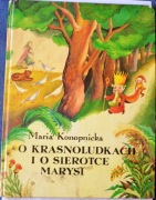 O KRASNOLUDKACH I O SIEROTCE MARYSI - Maria Konopnicka