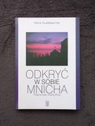 ODKRYĆ W SOBIE MNICHA. PIELGRZYMUJĄC NA GÓRĘ ATHOS /H. NUSSBAUMER