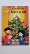 Opowieść wigilijna Charles Dickens książka lektura