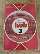 The English Hub 3. Workbook. Ćwiczenia