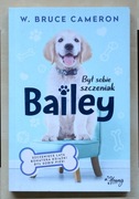 Był sobie szczeniak, Bailey. Cameron
